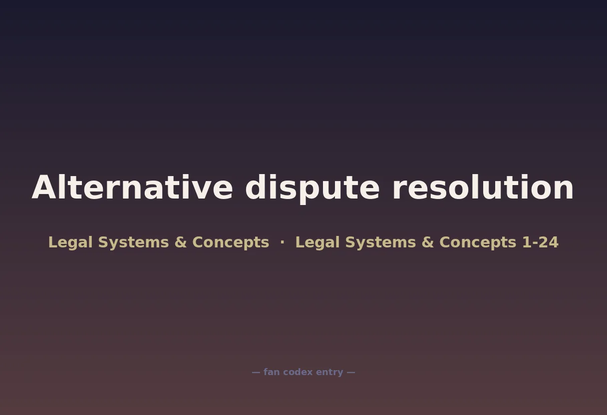 Alternative dispute resolution